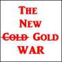  The New Cold Gold War | Shenandoah